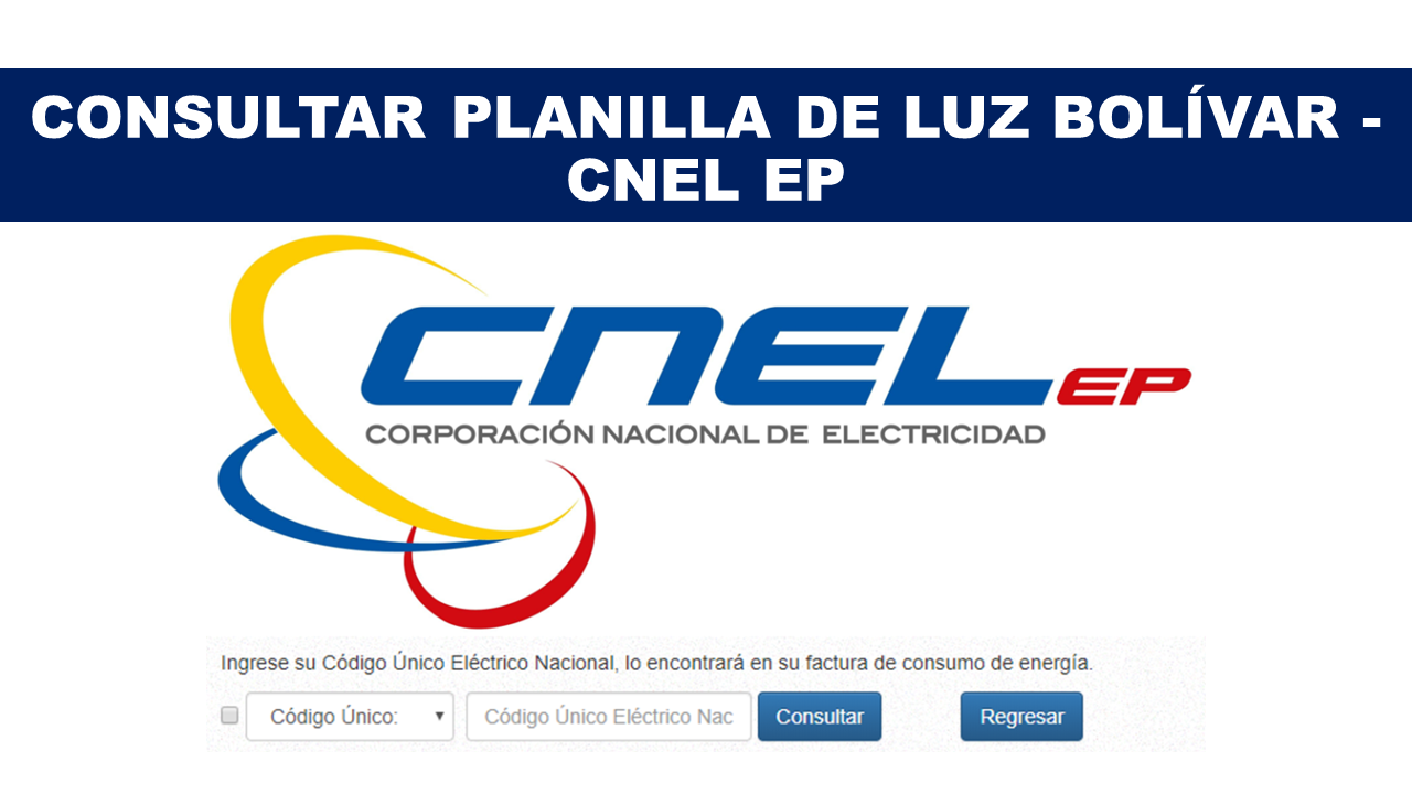 Consultar Planilla de Luz Bolívar CNEL EP 【2020】