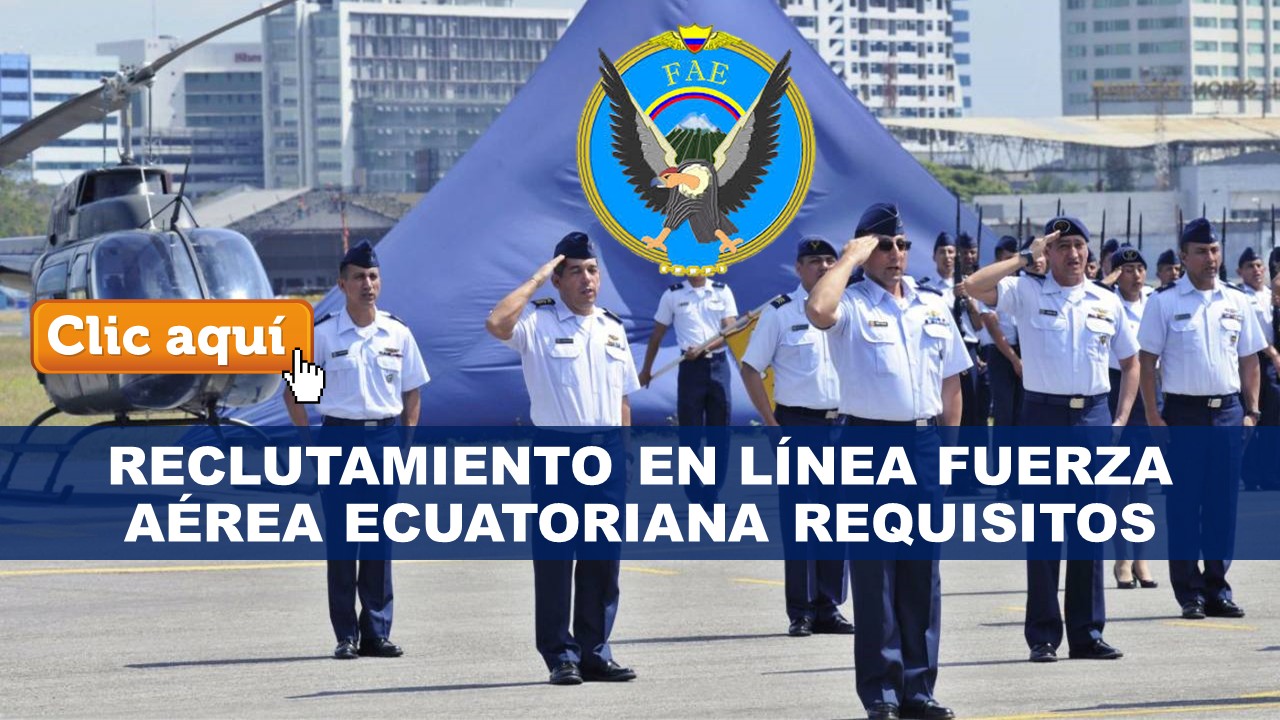 Reclutamiento en Línea para la Fuerza Aérea Ecuatoriana