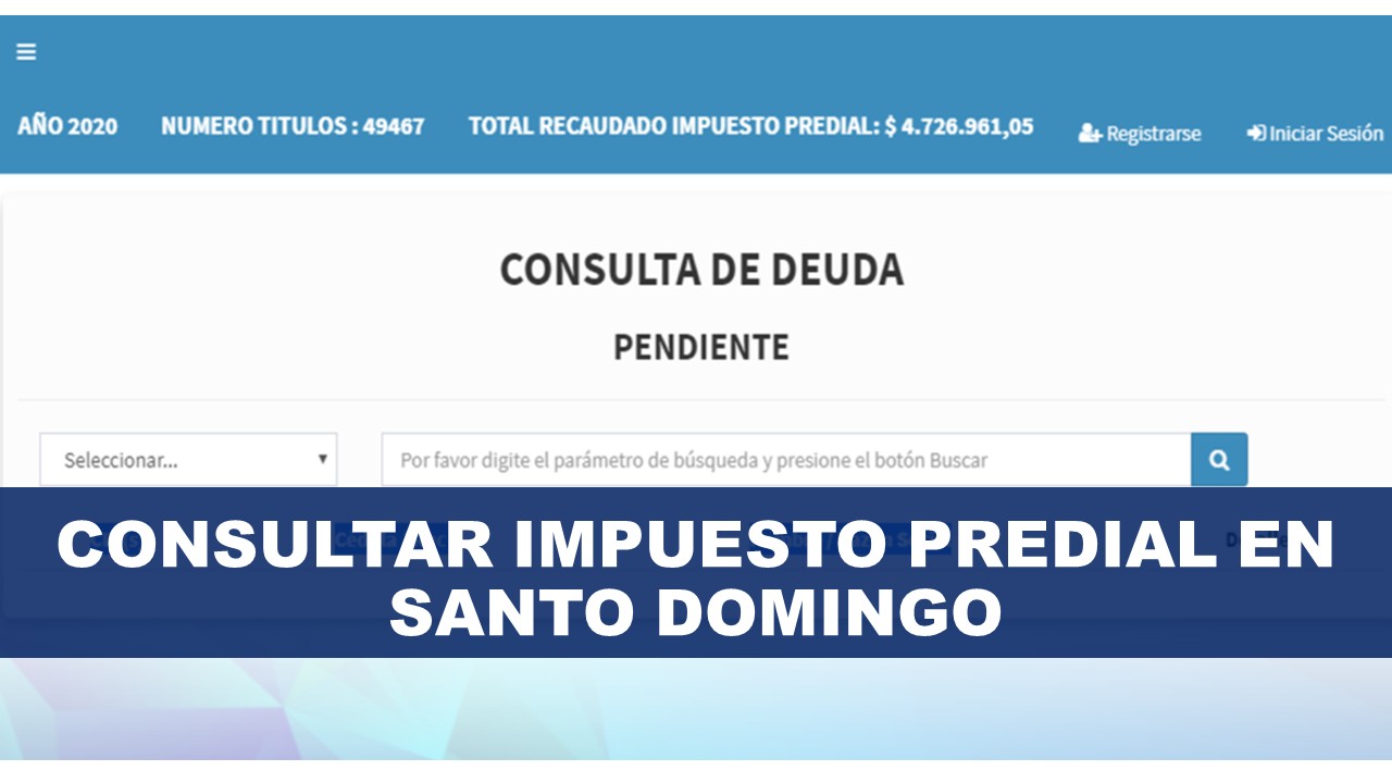 Consultar Impuesto Predial en Santo Domingo