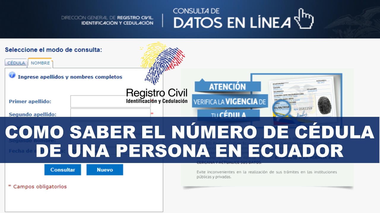 Como saber el número de cédula de una persona en Ecuador