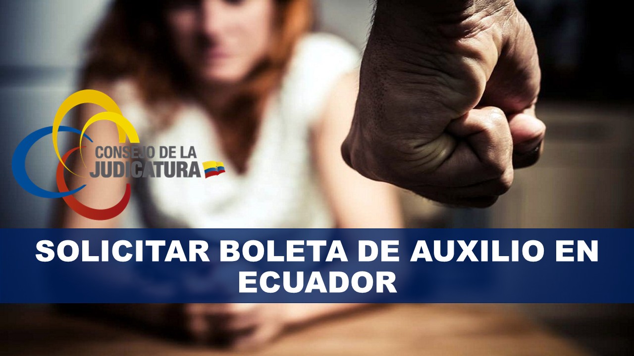 Solicitar boleta de Auxilio en Ecuador