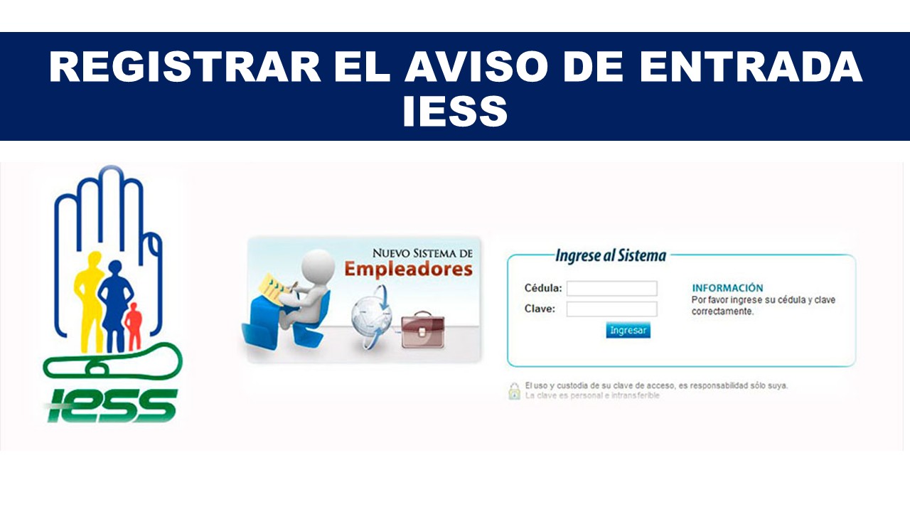 Registrar el aviso de entrada IESS