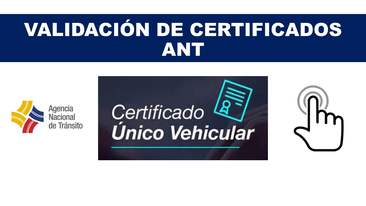 Validación de Certificados ANT