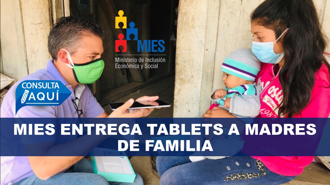 MIES entrega tablets a madres de familia